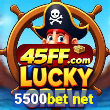 5500bet net